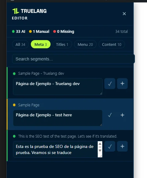 TrueLang also translates your metadata, which you can edit from this visual editor for every language. Clean SEO for each language, in every country.